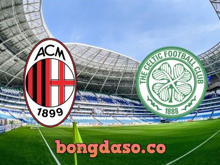 Soi kèo nhà cái AC Milan vs Celtic – 00h55 – 04/12/2020