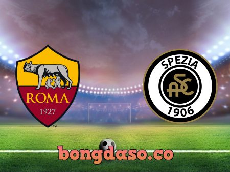 Soi kèo nhà cái AS Roma vs Spezia – 03h15 – 20/01/2020