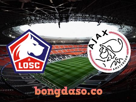 Soi kèo nhà cái Lille OSC vs Ajax Amsterdam – 03h00 – 19/02/2020