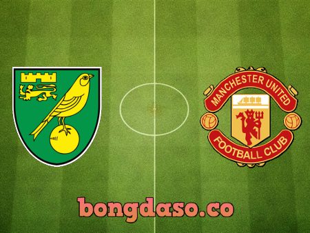 Soi kèo nhà cái Norwich vs Manchester Utd – 00h30 – 12/12/2021