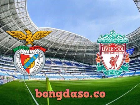 Soi kèo nhà cái Benfica vs Liverpool – 02h00 – 06/04/2022