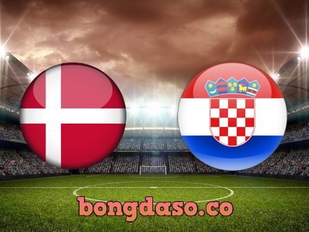 Soi kèo nhà cái Đan Mạch vs Croatia – 01h45 – 11/06/2022