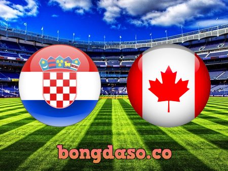 Soi kèo nhà cái Croatia vs Canada – 23h00 – 27/11/2022