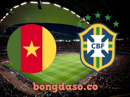 Soi kèo nhà cái Cameroon vs Brazil – 02h00 – 03/12/2022