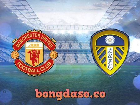 Soi kèo nhà cái Manchester Utd vs Leeds – 03h00 – 09/02/2023